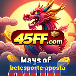 betesporte aposta